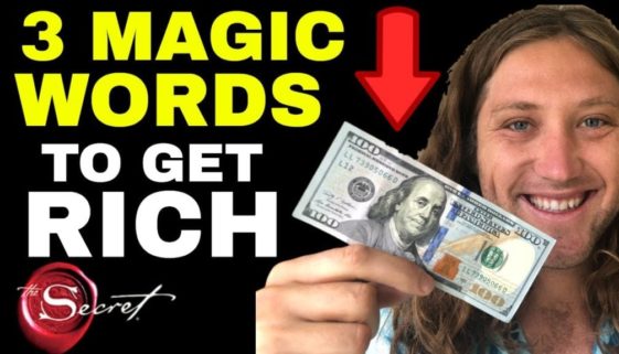 MANIFESTING MONEY ✅ 3 Magical Words That Will Make You Rich in 2019 (The Secret)
